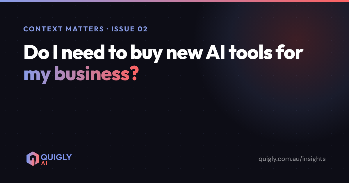 Do I need to buy new AI tools for my business?